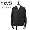 【preSALE!20%off】イーヴォHEVOシャツアウターメンズワークブルゾンSPECCHIOLLAスペッキオッラヴィスコースブラック黒袖内側ゴム仕様レギュラーフィット薄手国内正規品でらでら公式ブランド