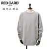 【preSALE!20%off】レッドカードトーキョーREDCARDTOKYO長袖トレーナーメンズスウェットChampモデルグレー裏パイル仕様ロゴ刺繍ドロップショルダーオーバーサイズ国内正規品でらでら公式ブランド