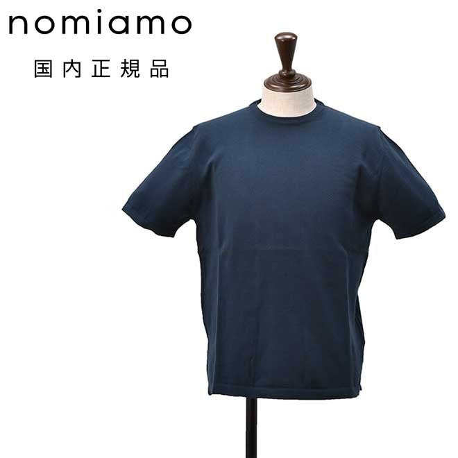 ノミアモnomiamoニットTシャツメンズクルーネック仕様ショートスリーブ12ゲージコットンネイビー紺ハイゲージレギュラーシルエット裾スリットイタリア製国内正規品でらでら公式ブランド